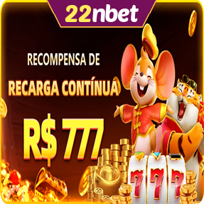 22nbet Ganhe R$ 100,00 Gratis